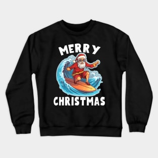 Funny Surfing Santa Claus Merry Christmas Surfboarder Surf Lover Crewneck Sweatshirt